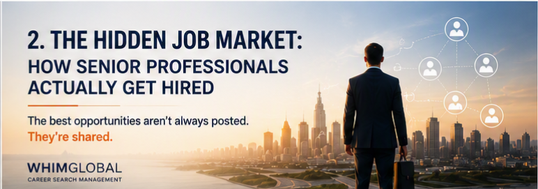 The Hidden Job Market: How Senior Professionals Actually Get Hired